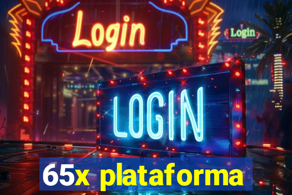 65x plataforma